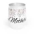 Chill Wine Tumbler