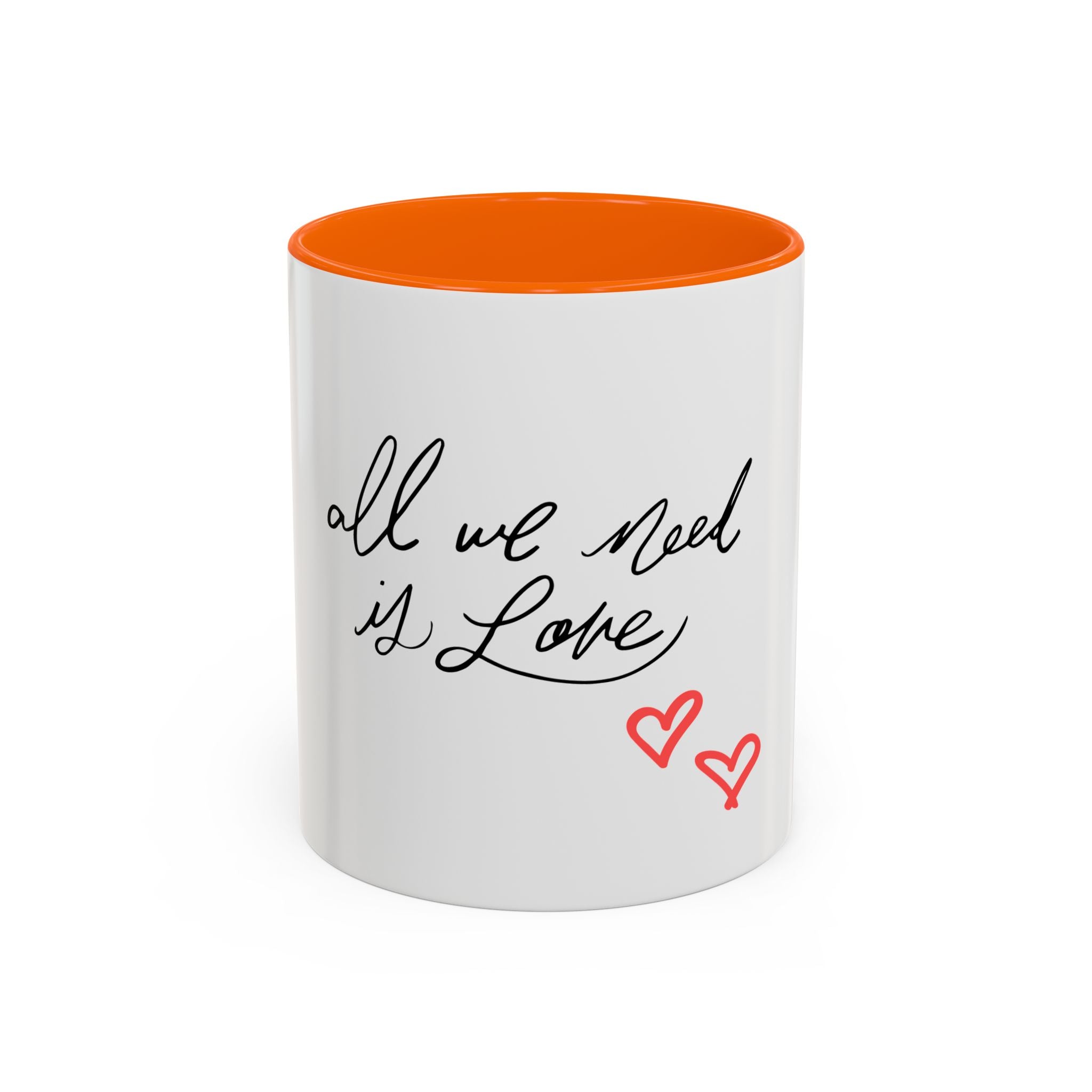 All We Need Is Love Accent Coffee Mug — Romantic Script & Red Hearts (11/15oz)